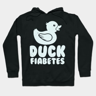 Duck Fiabetes Hoodie